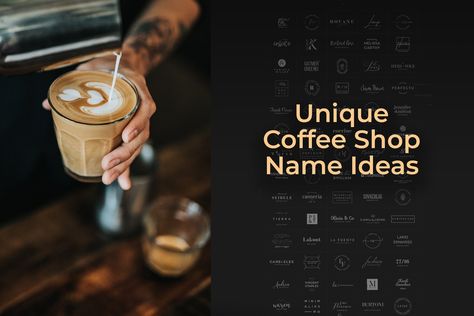 375 Unique Coffee Shop & Cafe Names Mobile Coffee Shop Names, Unique Cafe Names, Coffee Shop Names Ideas Unique, Cafe Names Ideas, Bar Names, Holiday Coffee Drinks, Coffee Shop Names, Coffee Names, Shop Name Ideas