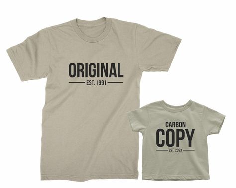 Original and Carbon Copy. Father Son Daughter/Baby Matching Family shirt. Copy and Paste funny Birthday gift for Dad. Custom Father Son Tee image 1 Matching Family Shirt, Matching Tshirts, Carbon Copy, Birthday Gift For Dad, Father And Baby, Family Shirts Matching, Copy And Paste, Funny Birthday Gifts, Gifts For New Dads