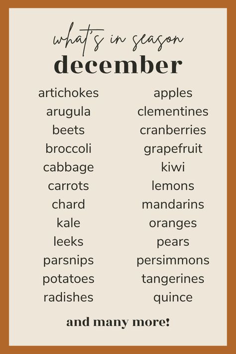 This December produce guide is your comprehensive list of all the fruits and vegetables in season this month! It is the perfect time to explore a whole new list of fruits and vegetables that are currently at their peak. From holiday gatherings to weeknight meals, incorporating these fresh ingredients into your cooking is the best way to cook with the seasons. December Produce, Fruits And Vegetables In Season, Vegetables In Season, Bacon Wrapped Pork Loin, Cooking Terms, Winter Dinners, Candied Orange Slices, Winter Cocktails Recipes, Bacon Wrapped Pork