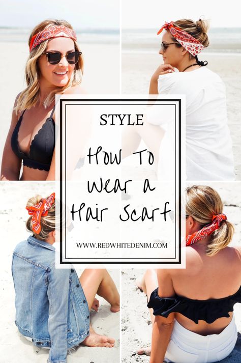 How To Wear A Bandana Scarf In Your Hair - Red White & Denim French Braid Waves, Ways To Wear Bandanas, Amazon Baby Clothes, How To Tie Bandana, Braided Waves, England Lifestyle, Bandana Hairstyles, Colorful Scarf, Fall Capsule Wardrobe