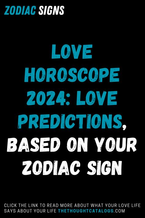 Love Horoscope 2024: ‌Love‌ Predictions, Based On Your Zodiac Sign Zodiac Love Compatibility, Horoscope Love Matches, Knights Of The Zodiac, Love Horoscope, Zodiac Personalities, Zodiac Society, Zodiac Traits, Zodiac Posts, Pisces Facts