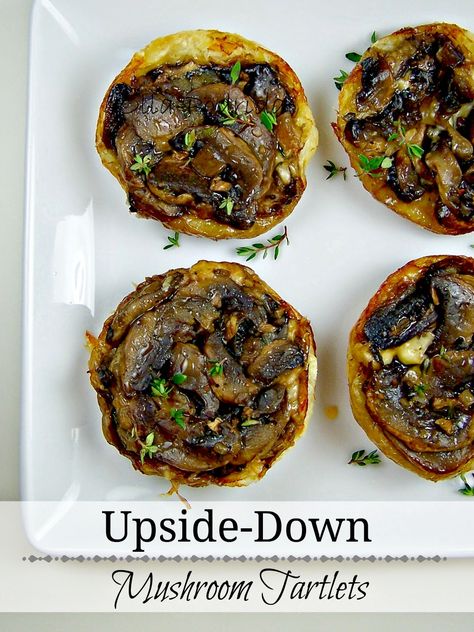 Olla-Podrida: Upside-Down Mushroom Tartlets Mushroom Tartlets, Lunch Easy, Jumbo Muffins, Tasty Lunch, Frozen Puff Pastry, Bowl Of Soup, Fresh Thyme, Lifestyle Inspiration, Food Magazine