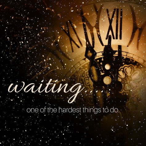 Waiting On Test Results Quotes, Waiting Is Hard Quotes, I'm So Excited Quotes, Looking Forward Quotes, Results Quotes, Waiting Quotes, Excited Quotes, Me Waiting, Waiting On God