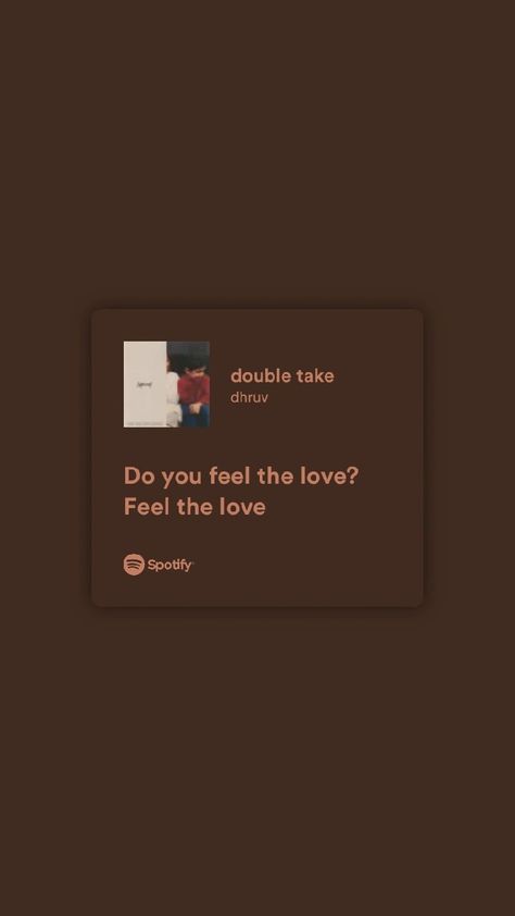 Song Wallpaper Spotify, Double Take Dhruv Lyrics, Double Take Dhruv, Black Hair Anime Guy, Song Wallpaper, Music Poster Ideas, Lyrics Aesthetic, Double Take, Cute Couple Songs