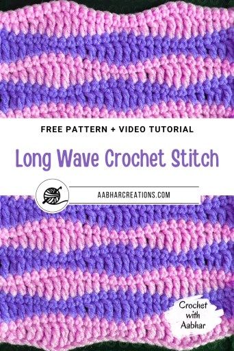 Crochet with Aabhar - Long Wave Stitch | Aabhar Creations Wave Crochet Stitch, Wave Stitch Crochet, Wave Stitch, Wave Crochet, Crochet Stitches Chart, Crochet Pattern Instructions, Crochet Stitches Free, Crochet Shawl Pattern Free, Crochet Hat Free