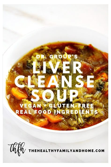 Liver Food Healthy, Recipes For Healing Liver, Liver Healthy Recipes Cooking, Liver Healthy Dinner Recipes, Healthy Liver Recipes Clean Eating, Liver Healing Soup, Recipes For A Healthy Liver, Liver Soup Cleanse, Liver Healthy Foods Recipes