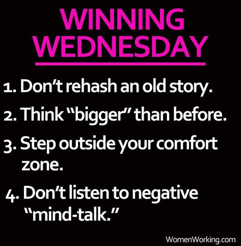 Winning Wednesday Winning Wednesday, Wednesday Morning Quotes, Motivational Quotes For Employees, Positive Quotes For Work, Happy Wednesday Quotes, Weekday Quotes, Wednesday Quotes, Work Quotes Inspirational, Wednesday Motivation