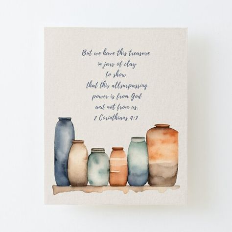 "We Have this Treasure in Jars of Clay 2 Watercolor Corinthians 4:7" Mounted Print for Sale by Neeshki Inspirational Watercolor Paintings, Watercolor Clay Pots, Watercolour Bible Verses, Watercolor Bible Verses Art, Faith Watercolor, Watercolor Jar, Treasure In Jars Of Clay, Bible Verse Watercolor, Christian Creative