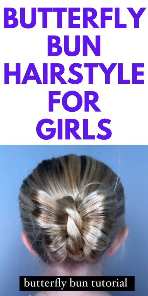 Butterfly Bun Hair Tutorial: Looking for a cute hair tutorial? Try this Butterfly Bun hairstyle for girls. Easy Butterfly Hairstyle, Butterfly Costume Hairstyle, Butterfly Hairstyles For Kids, Butterfly Ponytail Braid, Butterfly Hairdo, Butterfly Bun Hairstyle, Butterfly Hats, Hats Hairstyles, Butterfly Bun