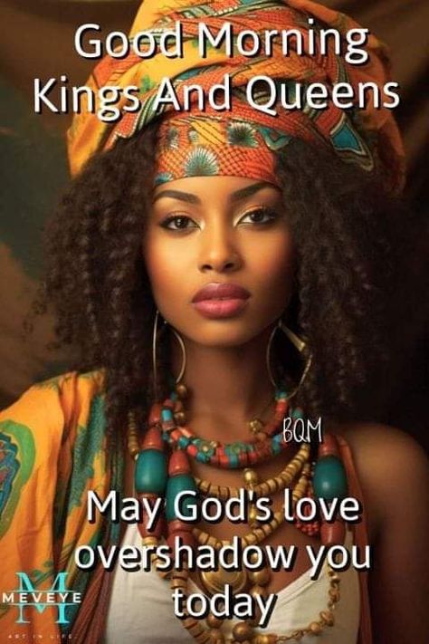 Good Morning Queens, Good Morning Bible Quotes, African American Inspirational Quotes, Good Morning Messages Friends, Black Queen Quotes, Good Morning Wishes Friends, African American Quotes, Good Night Friends Images, Strong Black Woman Quotes