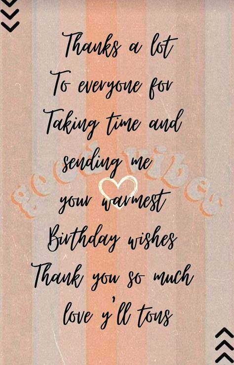 I Want You Quotes, Thank You Quotes For Birthday, Want You Quotes, Thanks For Birthday Wishes, Happy Birthday Captions, Thank You For Birthday Wishes, Happy Birthday Icons, Happy Birthday Status, Thank You Wishes