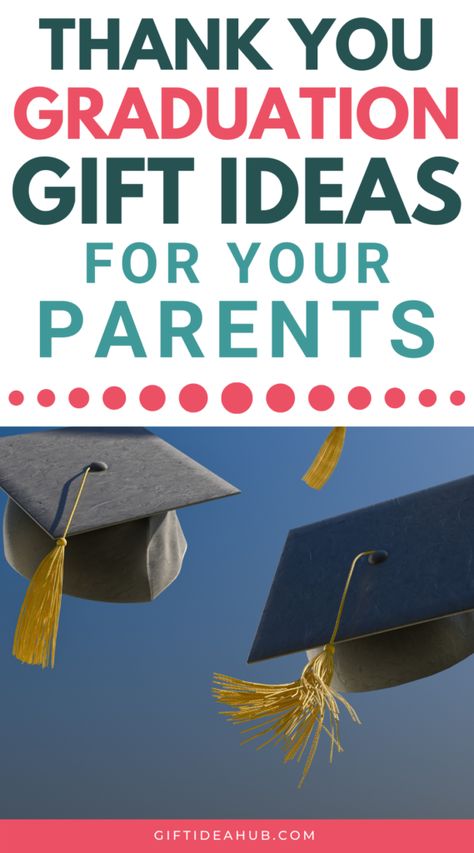 15 Graduation Thank You Gifts for Parents Sentimental Thank You Gifts, Graduation Gifts For Parents, Graduation Thank You Gifts, Parent Thank You Gifts, Thank You Gifts For Parents, Sentimental Graduation Gifts, Thank You To Parents, Sentimental Gifts For Mom, Thank You Gift For Parents