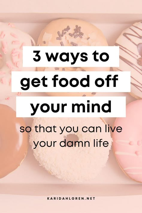 How To Get Self Control Over Food, How To Stop Yourself From Eating Junk, Stop Obsessing Over Food, Tips To Stop Overeating, How To Stop Obsessing Over Food, How To Have Willpower Over Food, How To Stop Food Cravings, How To Have Self Control With Food, How To Stop Eat Unhealthy