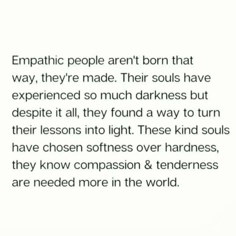 Being Empathic Quotes, Two Empaths In Love, Highly Empathetic People, Quotes About Empaths, Quotes About Being An Empath, Quotes For Empaths, Empath Quotes Highly Sensitive, Empath Abilities Quotes, Dark Empath Traits