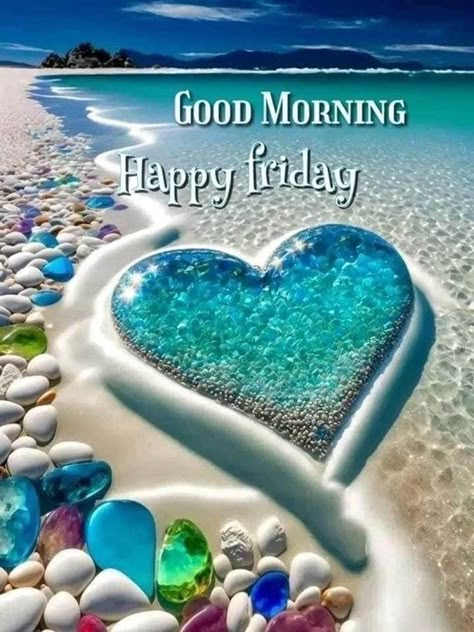 Happy Friday Beach, Happy Friday Gif, Daily Wishes, Good Morning Love Gif, Enjoy The Weekend, Happy Day Quotes, Good Morning Happy Friday, Good Morning Friday, Friday Love