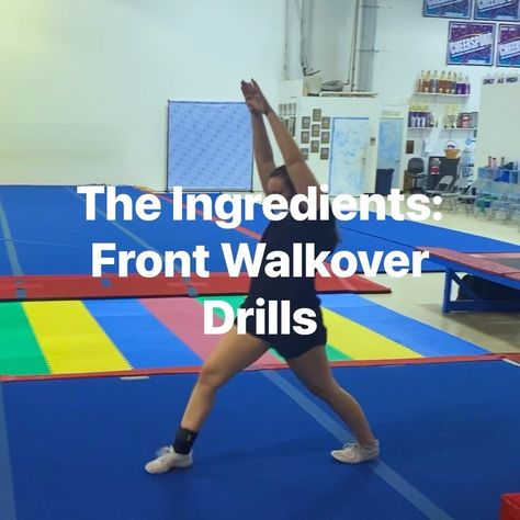 Front Walkover Drills, How To Do A Front Walkover, Back Walkover Drills, Roundoff Backhandspring, Acro Skills, Cheer Drills, Gymnastic Drills, Cheerleading Tumbling, Front Walkover