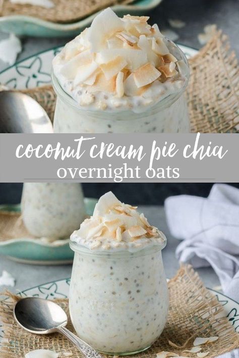 Coconut Cream Pie Overnight Oats, Chia Overnight, Chia Pudding Recipes Healthy, Oatmeal In A Jar, Chia Puding, Oats Overnight, Chia Overnight Oats, Oat Recipes Healthy, Chia Recipe