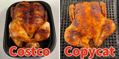 I tried a copycat Costco rotisserie chicken recipe to see how it compares to the store's $5 favorite. It was even better than the original. Copycat Costco Rotisserie Chicken, Diy Rotisserie Chicken, Costco Rotisserie Chicken Recipes, Costco Rotisserie Chicken Recipe, Rotisserie Chicken Seasoning, Rotisserie Chicken Recipe, Costco Rotisserie Chicken, Costco Chicken, Copy Cats