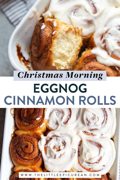 eggnog cinnamon rolls Overnight Christmas Breakfast, Eggnog Cinnamon Rolls, Eggnog Frosting, Rolls From Scratch, Cinnamon Rolls From Scratch, Spiked Eggnog, Homemade Eggnog, Christmas Dessert Recipes, Festive Recipes