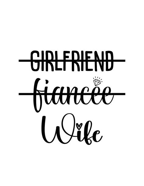 Girlfriend Fiance Wife Svg, Girlfriend Fiancee Wife, Wife Wallpaper, Wifey Quotes, Spoiled Girlfriend, Fierce Quotes, Friend Wallpaper, Wife Svg, Goal Board