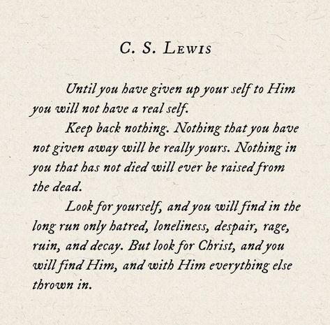 Look for Christ! Child Like Faith, God Poems, Quotes About Words, Lewis Quotes, Christian Poems, Cs Lewis Quotes, Soli Deo Gloria, C S Lewis, Catholic Quotes