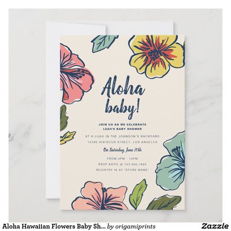 Aloha Hawaiian Flowers Baby Shower Invitation Luau Flowers, Hawaiian Baby Showers, Birthday Luau, Summer Party Invitations, Floral Baby Shower Invitations, Modern Baby Shower, Simple Summer, Baby Shower Flowers, Graduation Invitation