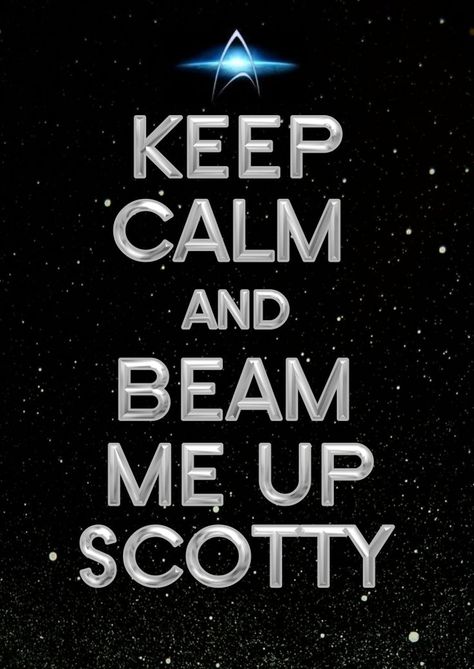 Calm People, Trek Quotes, Beam Me Up Scotty, United Federation Of Planets, Star Trek Funny, Star Trek Original Series, Star Trek Series, Starship Enterprise, Calm Quotes