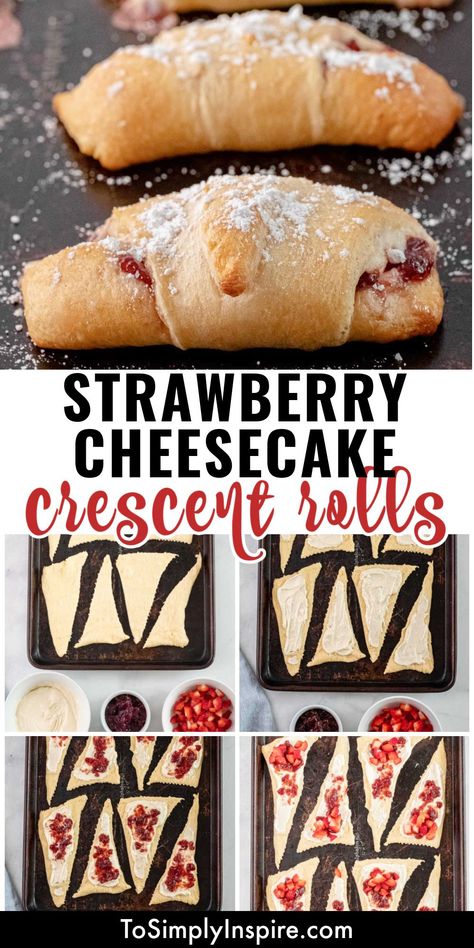 Cream Cheese And Jam Crescent Rolls, Strawberry Cheesecake Roll Ups, Little Debbie Strawberry Roll Dessert, Desserts With Strawberries And Cream Cheese, Strawberry Croissant Dessert, Strawberry Cream Cheese Kolache, Croissant With Cream Cheese, Strawberry Cheesecake Crescent Rolls, Deserts Made With Crescent Rolls