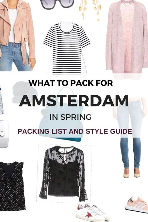 Complete packing list for Amsterdam in spring including tips on what to wear in Amsterdam and nearby to see the tulip fields of Holland Amsterdam Spring Outfit Ideas, What To Wear Amsterdam Spring, Amsterdam Packing List Spring, Amsterdam Capsule Wardrobe, Outfits To Wear In Amsterdam, Fashion In Amsterdam, Tulip Fields Outfit, April Amsterdam Outfit, Packing For Amsterdam In April