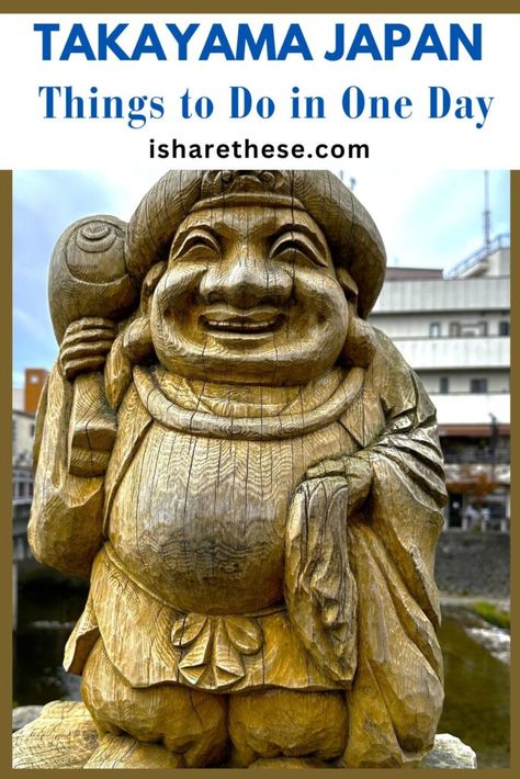 WHAT to Do in Takayama Japan in One Day - i Share Takayama Japan, Traveling To Japan, East Asia Travel, Asia Countries, Japan Destinations, Travel To Japan, Road Travel, Korea South, Japan Travel Tips