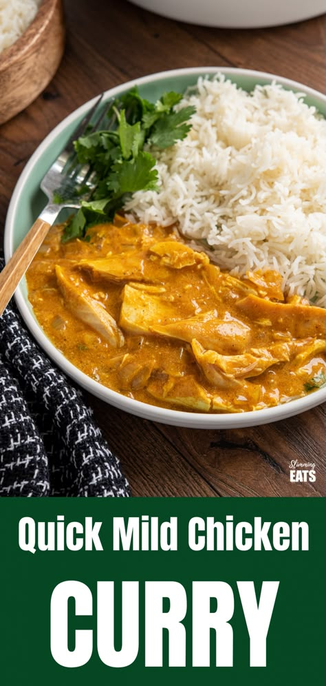 Mild Chicken Curry Recipe, Mild Chicken Curry, Quick Chicken Curry, Chicken Curry Recipe Easy, Mild Curry, Curry Recipes Easy, Fakeaway Recipes, Chicken Curry Recipe, Weight Watchers Smart Points