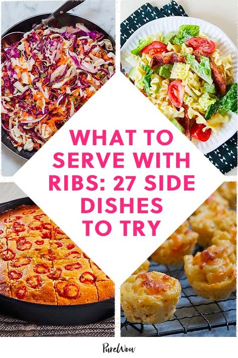 What to Serve with Ribs: 27 Side Dishes to Try - PureWow Side Dish For Ribs, Bbq Ribs Sides Dishes, What To Serve With Ribs, Bbq Ribs Sides, Quick And Easy Side Dishes, Side Dishes For Ribs, Easy Side Dishes, Boneless Pork Ribs, Barbecue Sides