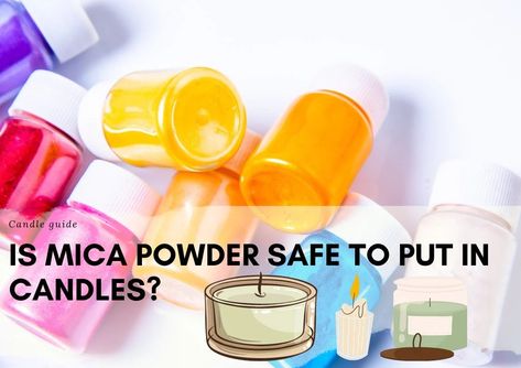 When it comes to candle making, the right ingredients are always crucial to be chosen with great attention to quality. As making personalized and unique candles is the base of all successful businesses, you might want to experiment with ingredients and additives. Trying out and mixing new essential and fragrance oils or using different colouring ingredients are all great ways to create amazing and colourful scented candles. But there are some ingredients which can be a subject of discussion. Making Candles, What To Use, Blog Ideas, Unique Candles, Wishes Images, Colorful Candles, Mica Powder, Fragrance Oils, Candle Making