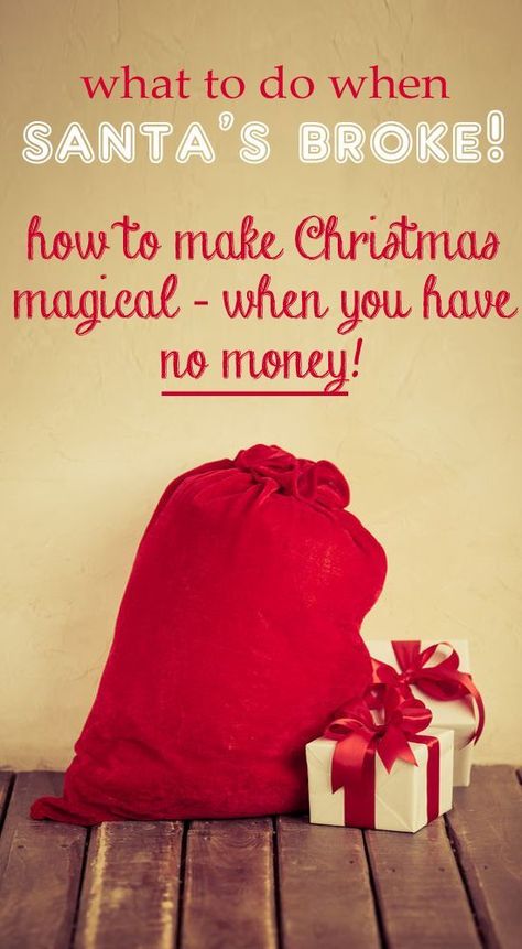 What to do when Santas broke?!? Some awesome tips on how to have a magical holiday season - even when you have no money! Frugal Christmas, Centerpiece Christmas, Christmas Tablescape, Christmas On A Budget, No Money, A Present, Christmas 2015, Wrapping Ideas, Noel Christmas