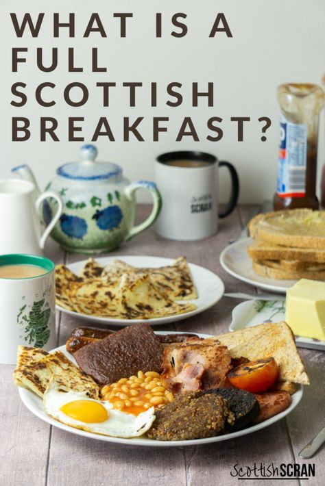 What is a Full Scottish Breakfast? - Scottish Scran Scottish Breakfast Recipes, Haggis Recipes, Scottish Lifestyle, Scottish Toast, Scottish Scran, Full Scottish Breakfast, Scotland Food, Scottish Breakfast, Scottish Dishes