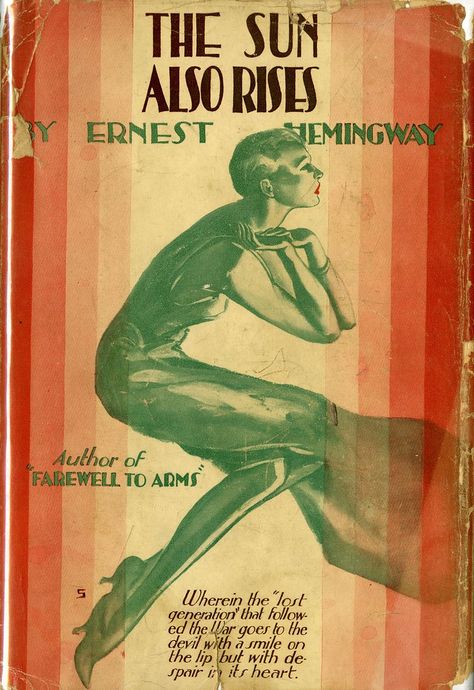 Ernest Hemingway Books, The Lost Generation, Sun Also Rises, Patrick Modiano, Lost Generation, The Sun Also Rises, Vintage Illustration Art, Book Cover Illustration, Vintage Book Covers