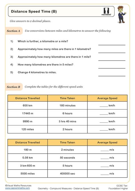 Distance Speed Time (B) Worksheet | Cazoom Maths Worksheets Year 9 Maths Worksheets, Ks3 Maths Worksheets, Year 8 Maths Worksheets, Ks1 Maths Worksheets, Year 6 Maths Worksheets, Year 5 Maths Worksheets, Year 7 Maths Worksheets, Year 4 Maths Worksheets, Year 7 Maths