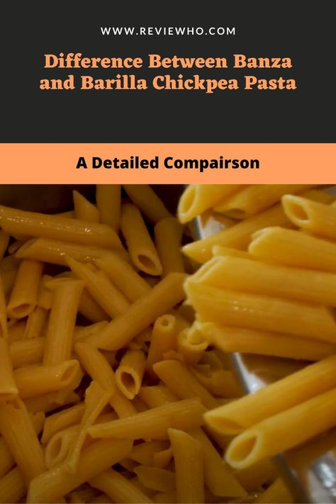 Difference Between Banza and Barilla Chickpea Pasta Banza Pasta Recipes, Banza Pasta, Pasta Press, Chic Peas, Pasta Brands, Chickpea Pasta, Chickpea Recipes, The Two, Pasta Recipes