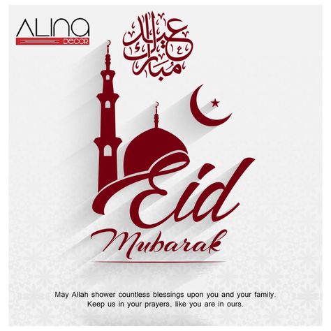 May Allah shower countless blessings upon you and your family. Keep us in your prayers, like you are in ours. Eid Mubarak!  Visit:- www.alinadecor.com #EidMubarak #EidalAdha #Eid #BakraEid #AlinaDecor Eid Al Adha, Eid Mubarak, Like You, Home Decor Decals, Shower, Quick Saves