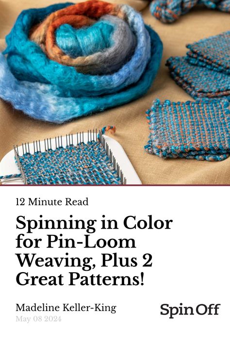 Spinning in Color for Pin-Loom Weaving, Plus 2 Great Patterns! Pin Loom Patterns, Pin Loom Projects, Pin Loom Weaving Projects, Pin Loom Weaving, Pin Weaving, Pin Loom, Loom Projects, Heddle Loom, Crochet Abbreviations