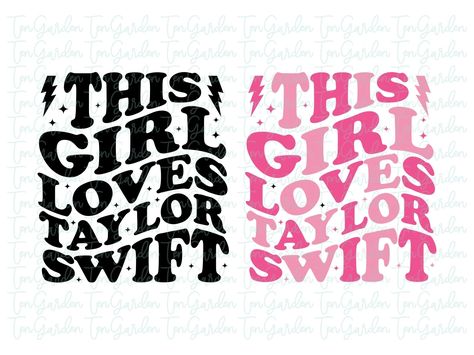 This Girl Loves Taylor Swift SVG Cricut | Vectorency Taylor Swift Fonts Cricut, Free Taylor Swift Svg, Cricut Taylor Swift, Taylor Swift Svg Free, Taylor Swift Cricut Ideas, Taylor Swift Svg, Ours Taylor Swift, Cricket Ideas, Taylor Swift Fan Club