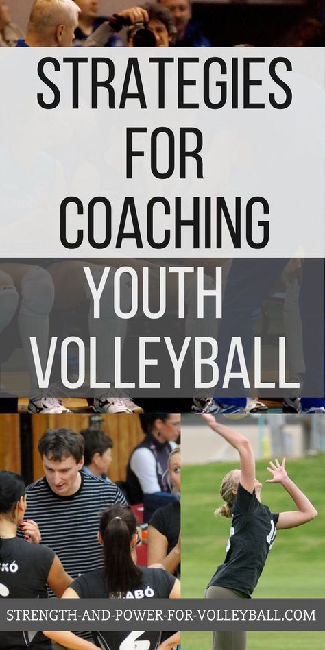 Strategies for Coaching Youth Volleyball Coaching 3rd Grade Volleyball, Volleyball Coach Outfit, Volleyball Coaching Tips, Volleyball Approach, Volleyball High School, Volleyball Techniques, Coaching Outfits, Volleyball Drills For Beginners, Volleyball Practice Plans