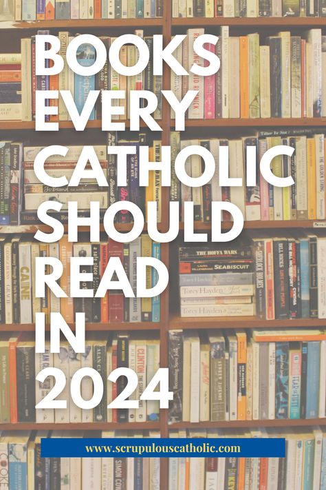 Best Catholic Books in 2024 Catholic Books Reading Lists, Catholicism Aesthetic, Womens Book Club, Catholic Prayer Book, Liturgical Living, Catholic Theology, Theology Books, Catholic Homeschool, Catholic Doctrine