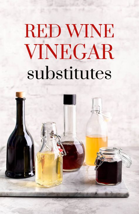 Red Wine Vinegar Substitute, Red Wine Vinegar Recipes, Salad Appetizer Cups, White Balsamic Vinegar, Dry Red Wine, Clam Recipes, Wine Vinegar, Distilled White Vinegar, White Wine Vinegar