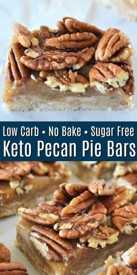 Keto Pecan Pie Bars, Low Carb Holiday Desserts, Low Carb Pecan Pie, Sugar Free Pecan Pie, Pecan Bars Recipe, Pecan Pie Bar, Pecan Pie Bars Recipe, Pecan Filling, Keto Pecan Pie