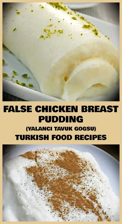 FALSE CHICKEN BREAST PUDDING - YALANCI TAVUK GOGSU RECIPE Turkish Food Traditional, Turkish Chicken, Middle Eastern Desserts, Turkish Desserts, Fried Chicken Breast, Turkish Food, Gourmet Desserts, Molecular Gastronomy, Cuisine Recipes