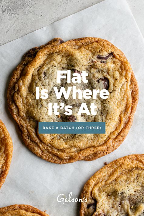 Flat Is Where It’s At. Bake a Batch (or Three) Best Chocolate Chip Cookies Flat, 5 Star Chocolate Chip Cookies, Flat Chewy Cookies, Chewy Flat Chocolate Chip Cookies, Soft Flat Chocolate Chip Cookies, Crispy Outside Chewy Inside Chocolate Chip Cookies, Chocolate Chip Cookies Flat, Chocolate Chip Cookies Without Baking Powder, Pan Banging Chocolate Chip Cookies