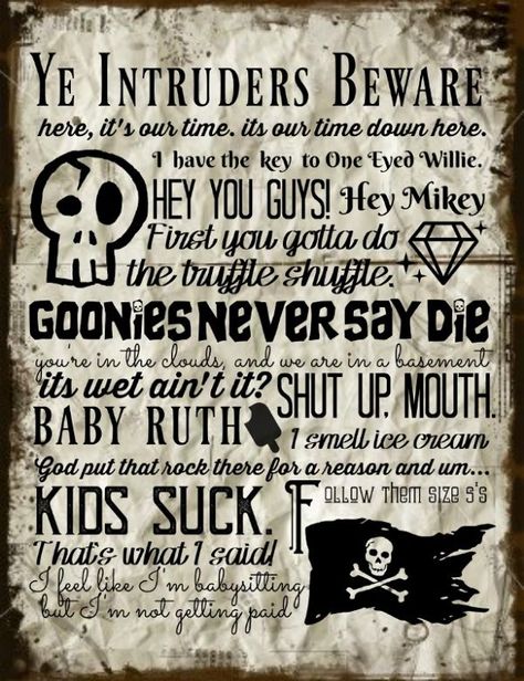 The Goonies is one of the most quotable movies ever made, not to mention totally awesome! #MovieMondayChallenge Goonies Party Ideas, Goonies Quotes, Goonies Birthday, Goonies Art, Goonies Party, Diy Wood Wall Art, Cricut Pictures, Goonies Movie, Goonies 1985