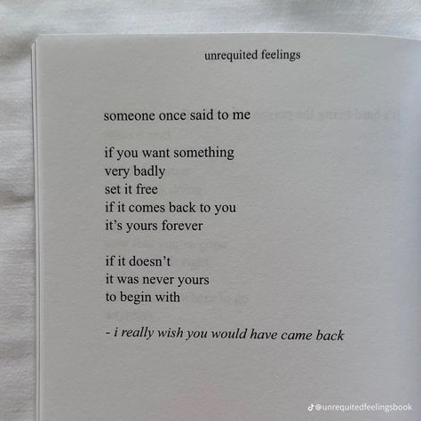 Unrequited Feelings Book, Unrequited Feelings, Book Poetry, Feelings Book, What U Want, Book Quote, If You Want Something, Pretty Quotes, Book Quotes