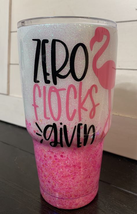 Circut Tumbler Designs, Cute Tumblers Ideas, Flamingo Tumbler Ideas, Cute Tumbler Cups Sayings, Cup Sayings Tumbler, 30 Oz Tumbler Ideas, Tumbler Ideas For Moms, Vinyl Tumblers Ideas, Cricut Tumbler Ideas Vinyls